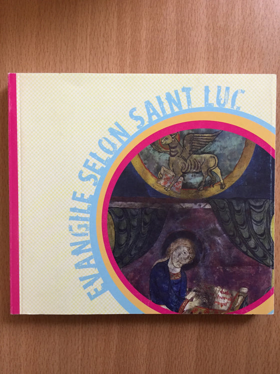 Evangile selon Saint Luc