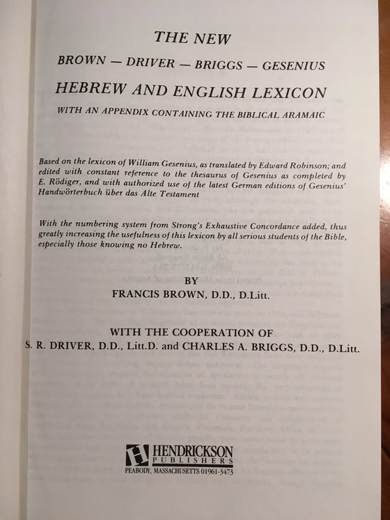 The New Brown-Driver-Briggs-Gesenius Hebrew and English Lexicon