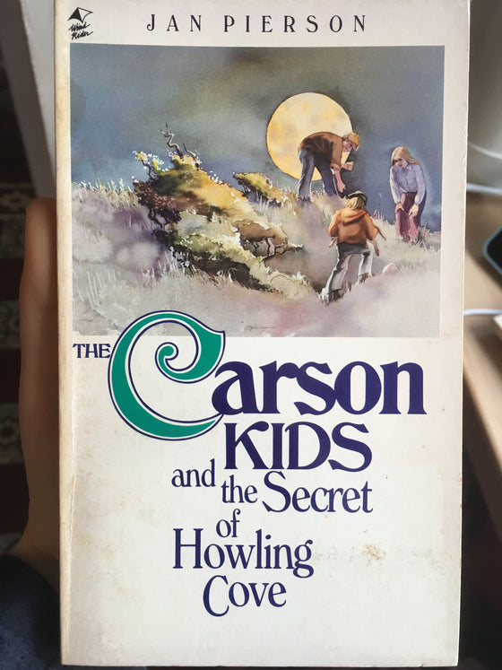 The Carson kids and the secret of the howling cove