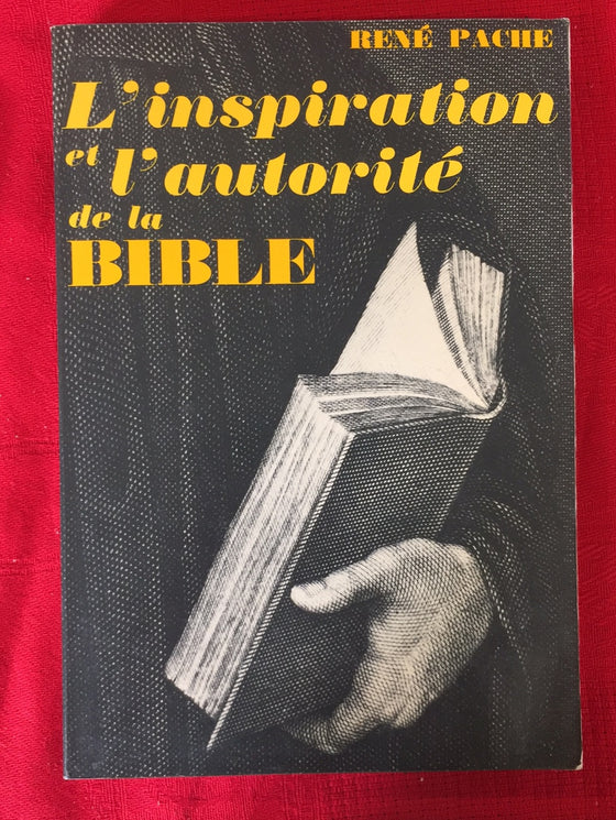 L’inspiration et l’autorité de la Bible (1967)