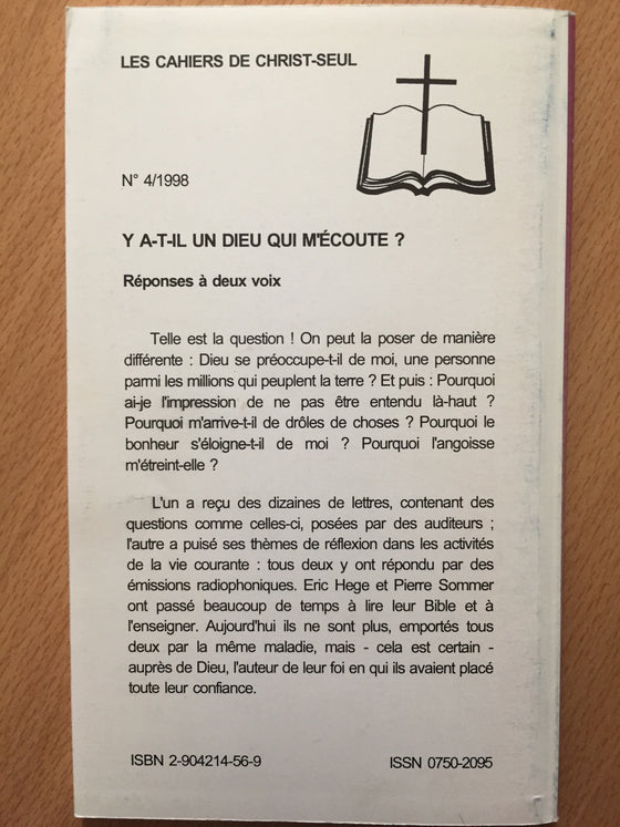 Y a-t-il un Dieu qui m’écoute ? vol.4 Les cahiers de Christ seul