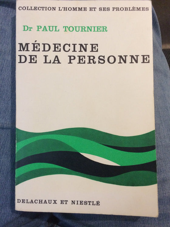 Médecine de la personne (livre rare!) - ChezCarpus.com