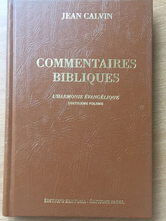 L’harmonie évangélique, volume 4