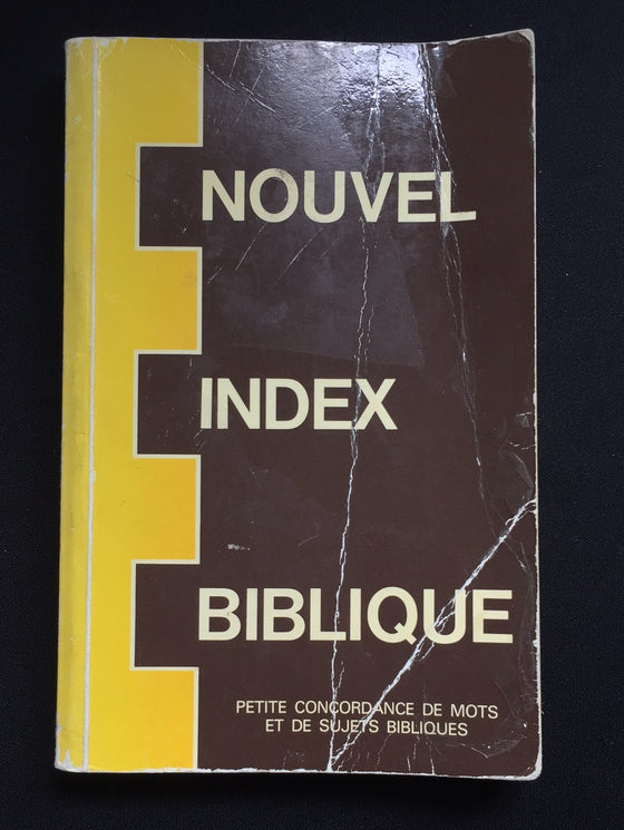 Nouvel index biblique (petite concordance de poche)