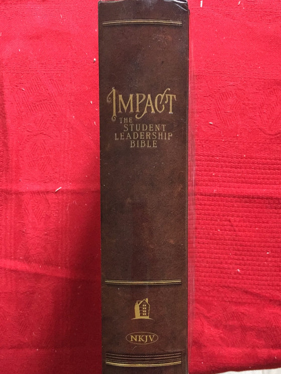 Impact: the student leadership Bible