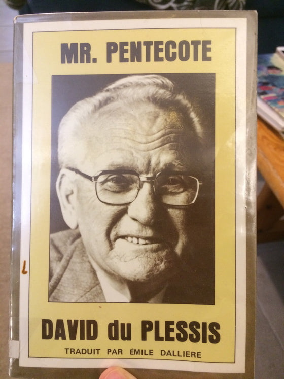 Mr. Pentecôte, David du Plessis (pentecôtistes) - ChezCarpus.com