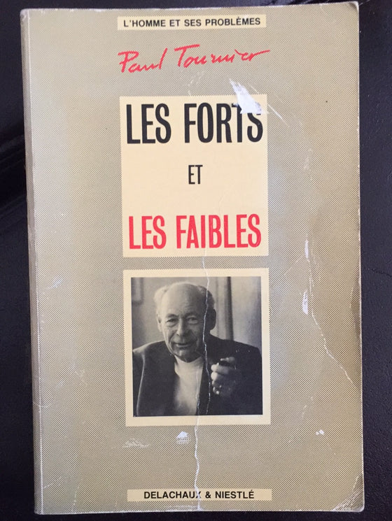 Les forts et les faibles