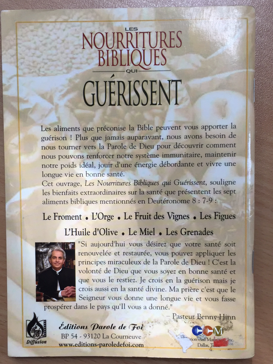 Les nourritures bibliques qui guérissent (retiré des ventes)