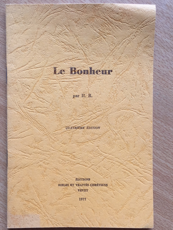 Le bonheur (brochure rare)