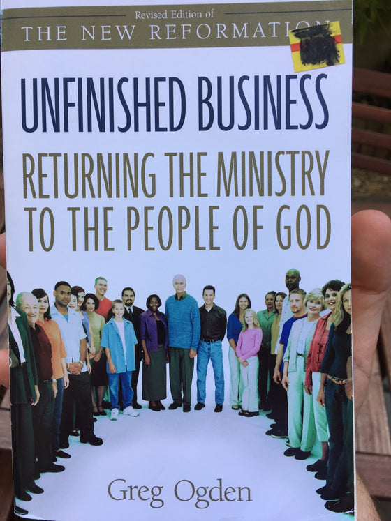 Unfinished business: returning the ministry to the people of God - ChezCarpus.com