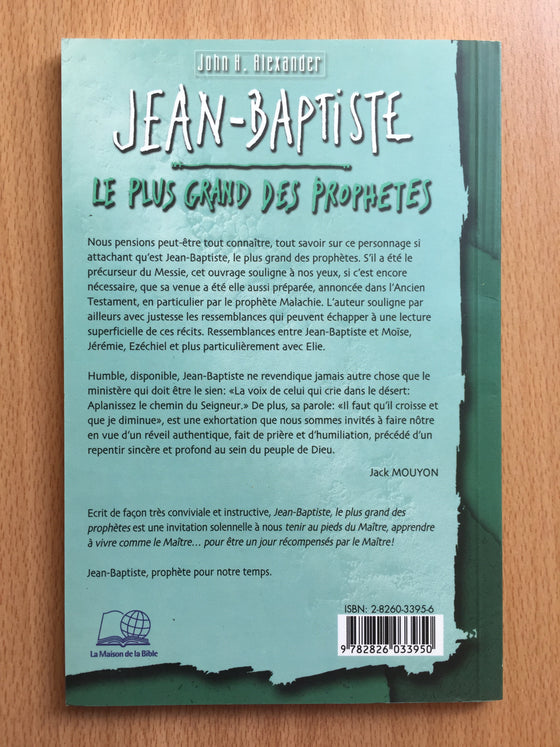 Jean-Baptiste le plus grand des prophètes