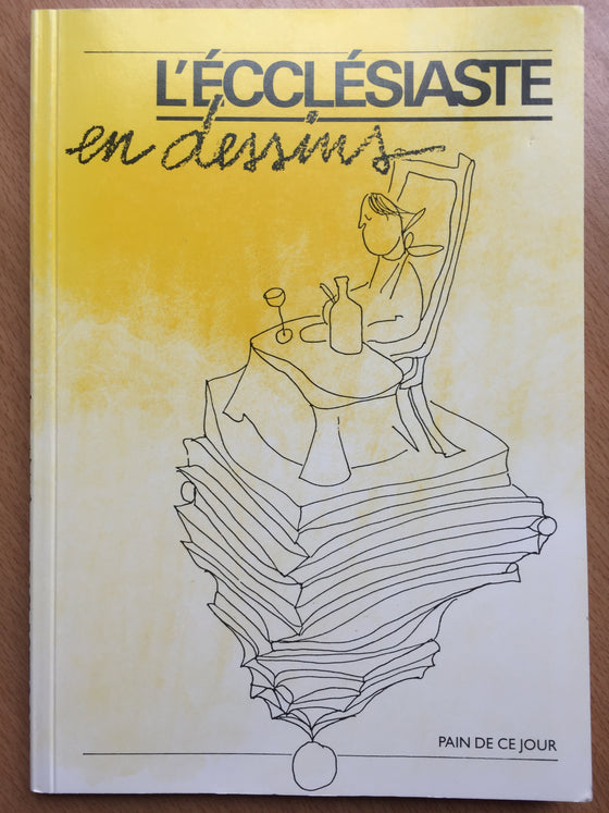 L’écclésiaste en dessins