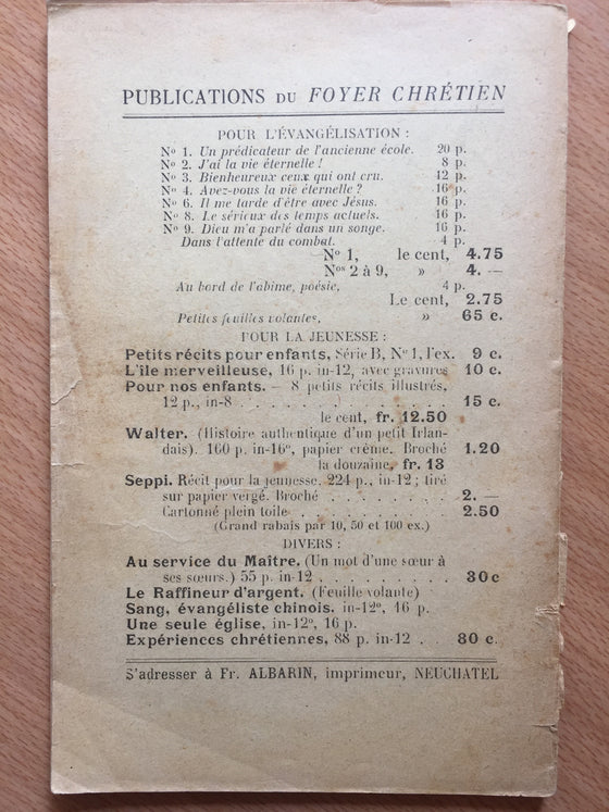 Expériences chrétiennes: les voies du Seigneur envers les siens