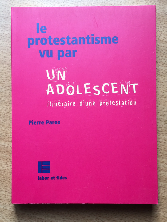 Le protestantisme vu par un adolescent