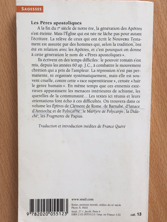 Les Pères apostoliques: Écrits de la primitive Église