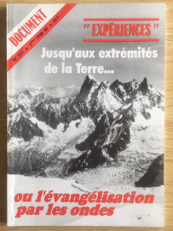 Document Expériences n.111 Jusqu'aux extrémités de la Terre ... ou l'évangélisation par les ondes