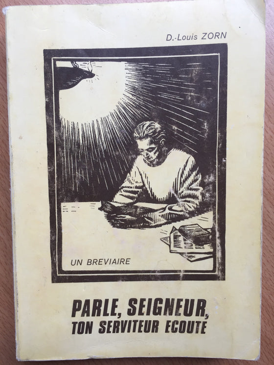 Parle, Seigneur, ton serviteur écoute