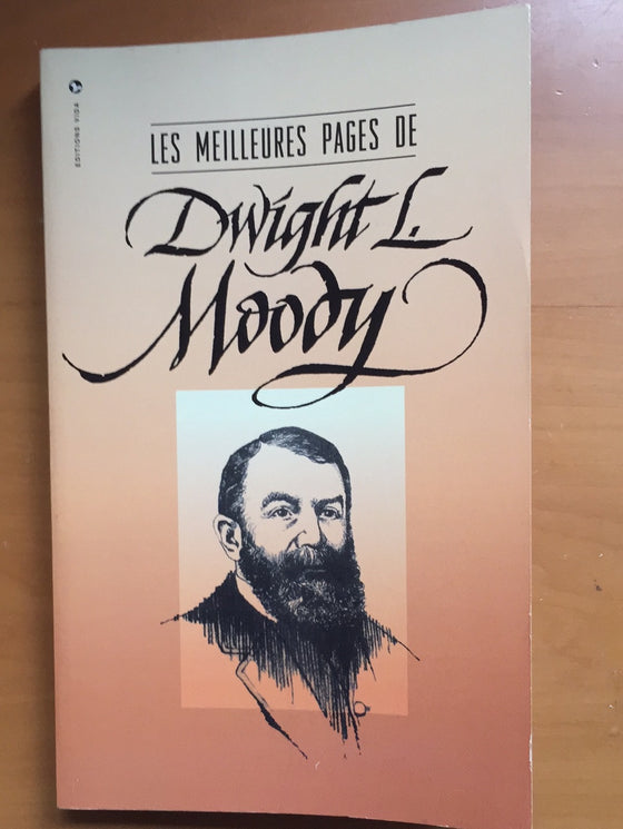 Les meilleures pages de Dwight L. Moody