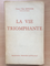 La vie triomphante