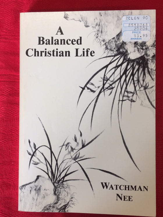 A Balanced Christian Life