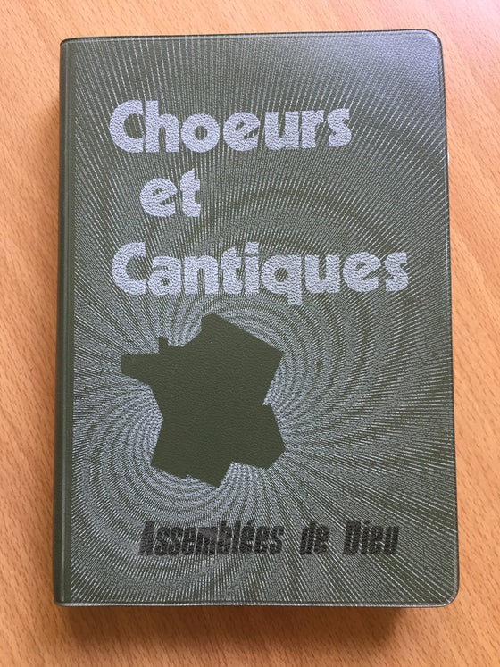 Choeurs et cantiques [ASSEMBLEES DE DIEU]