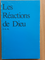 Les réactions de Dieu