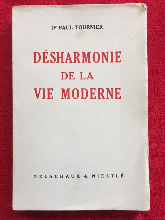 Désharmonie de la vie moderne