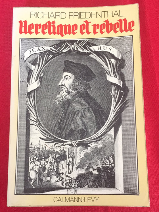 Jan Hus - Hérétique et Rebelle