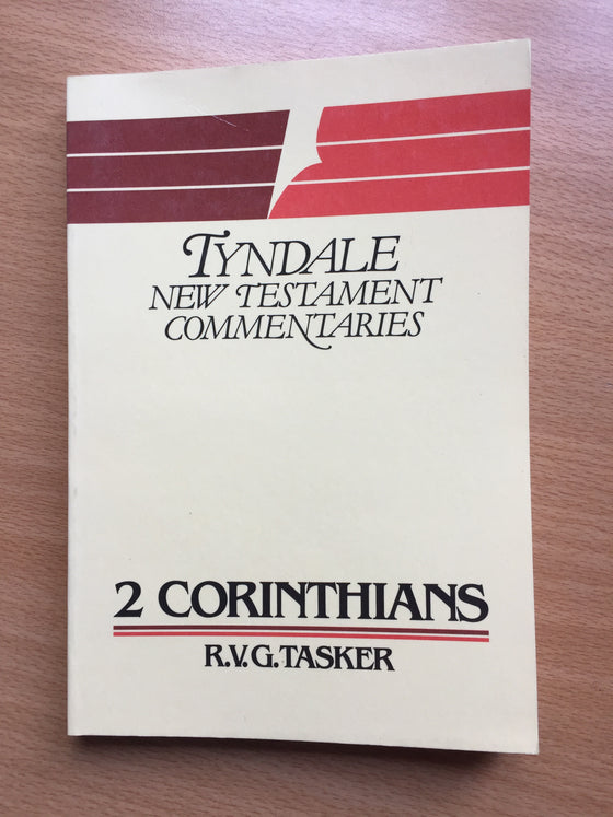 2 Corinthians Tyndale New Testament commentaries (R. V. G. Tasker)