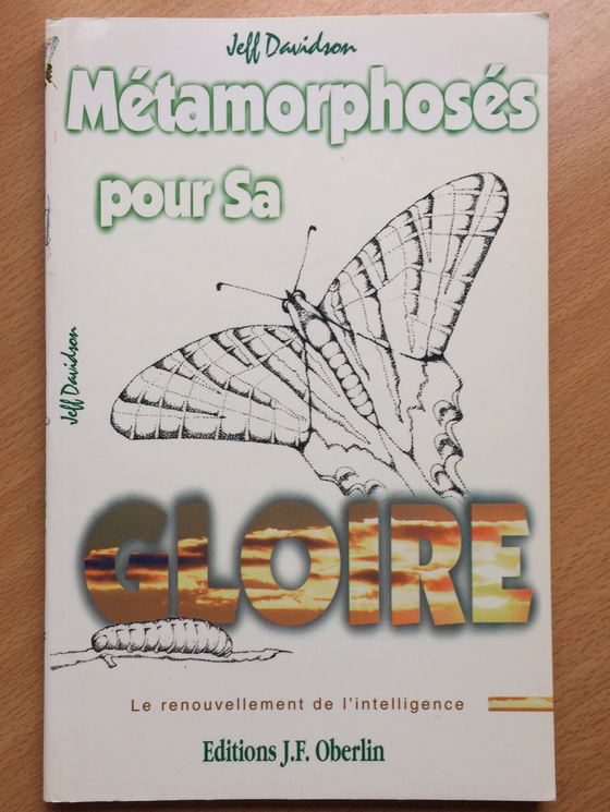 Métamorphosés pour Sa gloire