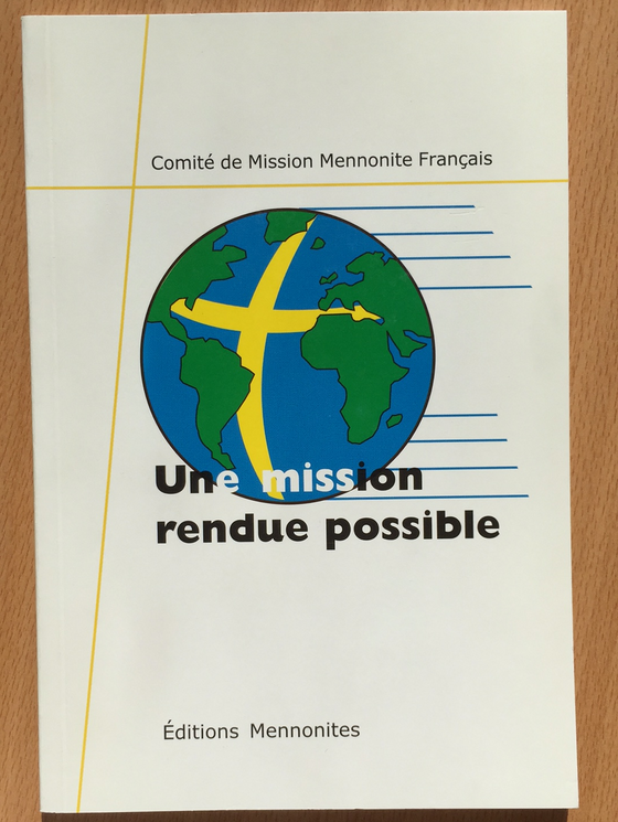 Une mission rendue possible- Les dossiers de Christ Seul vol.1-2002