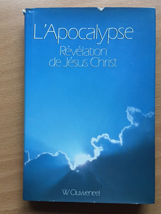 L’Apocalypse: Révélation de Jésus-Christ