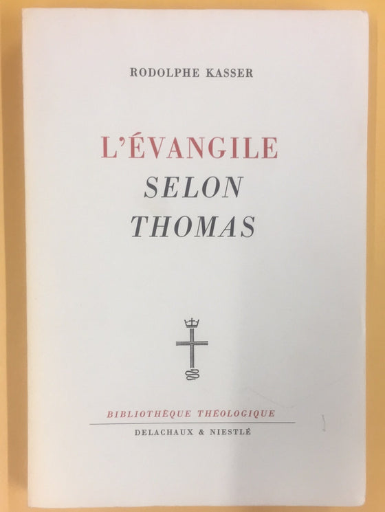 L'Evangile selon Thomas (Gnostique)