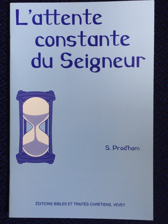 L'attente constante du Seigneur