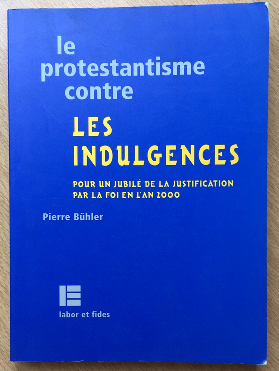 Le protestantisme contre les indulgences