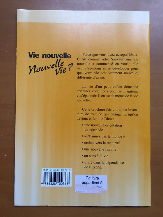 Vie nouvelle : nouvelle vie ?