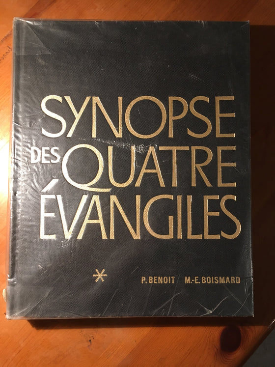 Synopses des quatre Évangiles: Tome 1 Textes - ChezCarpus.com