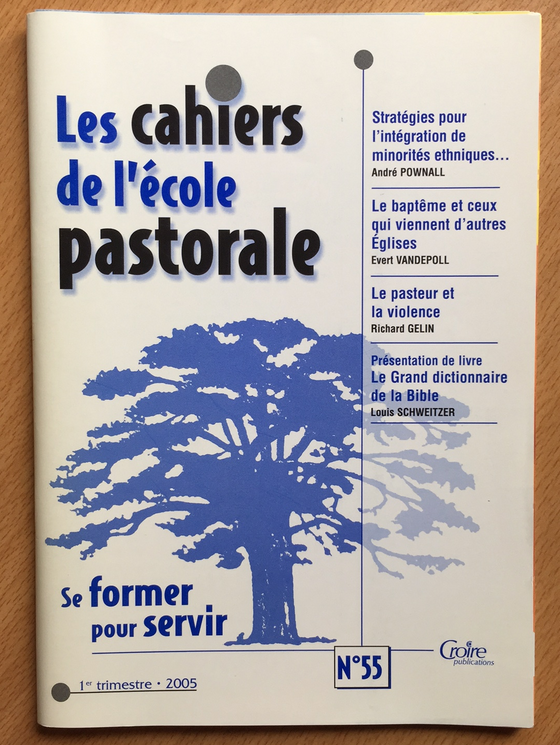 Les cahiers de l’école pastorale - 1er trimestre 2005 vol.55