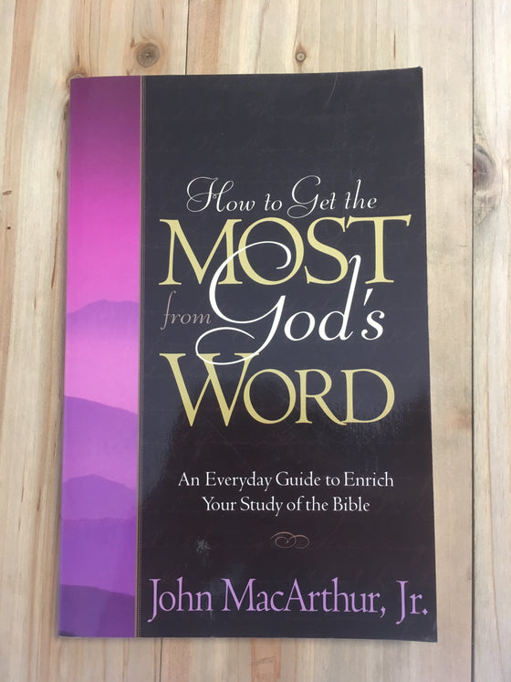 How to get the most from God’s word - ChezCarpus.com