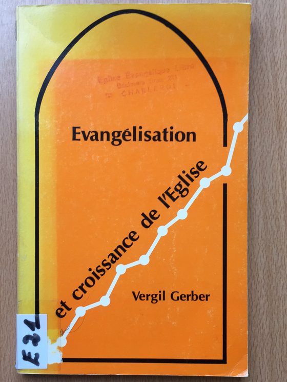 Évangélisation et croissance de l’Eglise