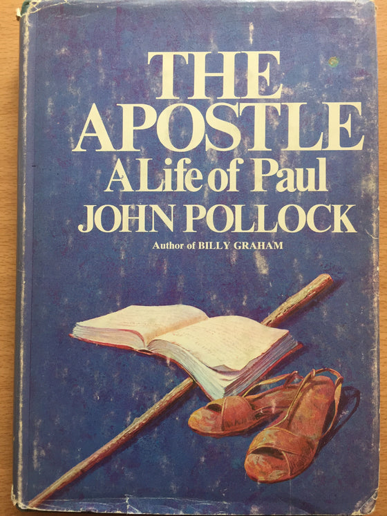 The apostle: A life of Paul