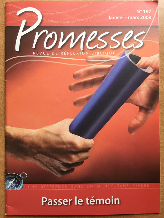 Promesses N°167 - Passer le témoin