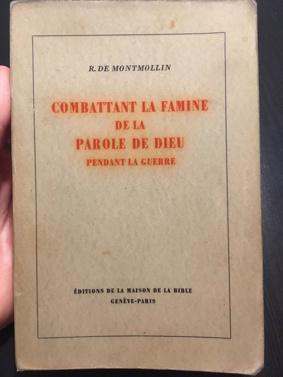 Combattant la famine de la Parole de Dieu pendant la guerre