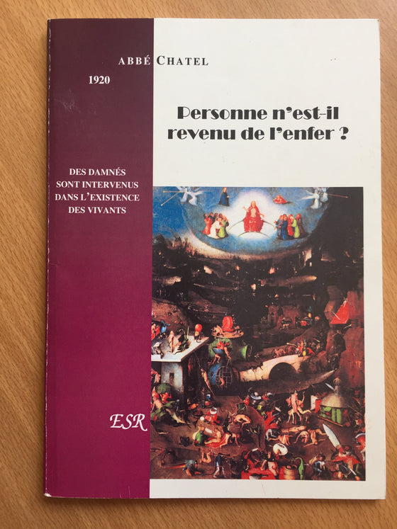 Personne n’est-il revenu de l’enfer ?