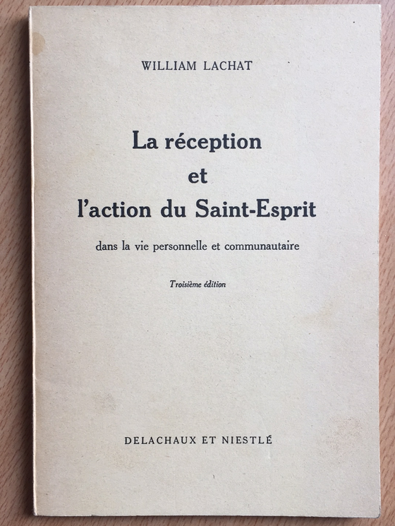 La réception et l’action du Saint-Esprit