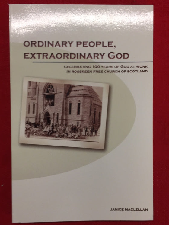 Ordinary people - Extraordinary God