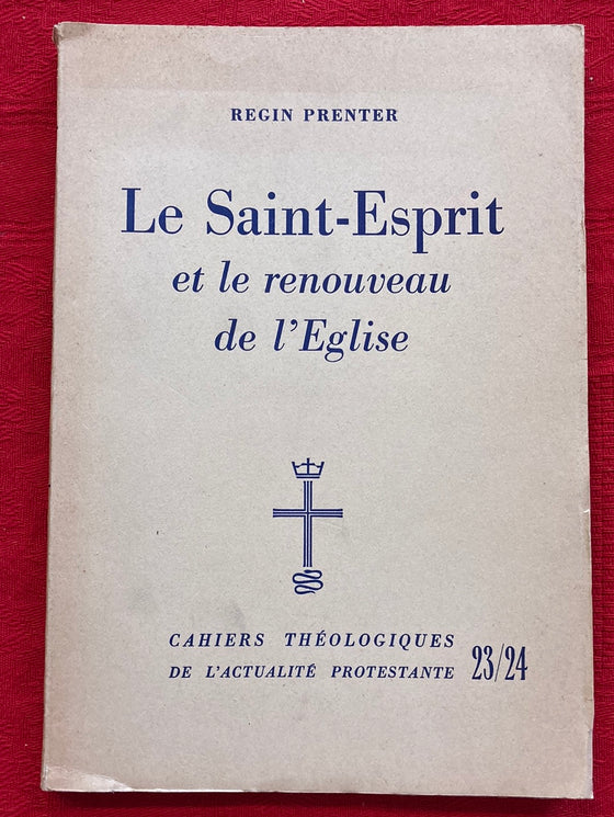 Le Saint-Esprit et le renouveau de l'Eglise