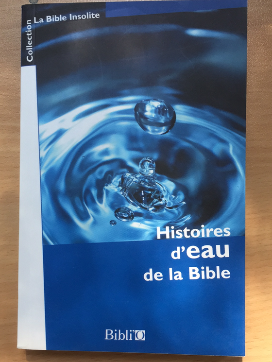 Histoires d’eau de la Bible