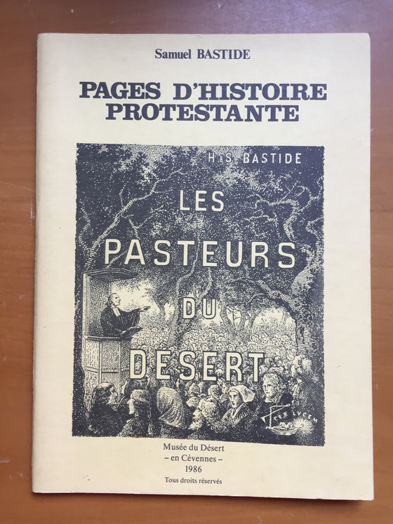 Page d’histoire protestante : les pasteurs du désert