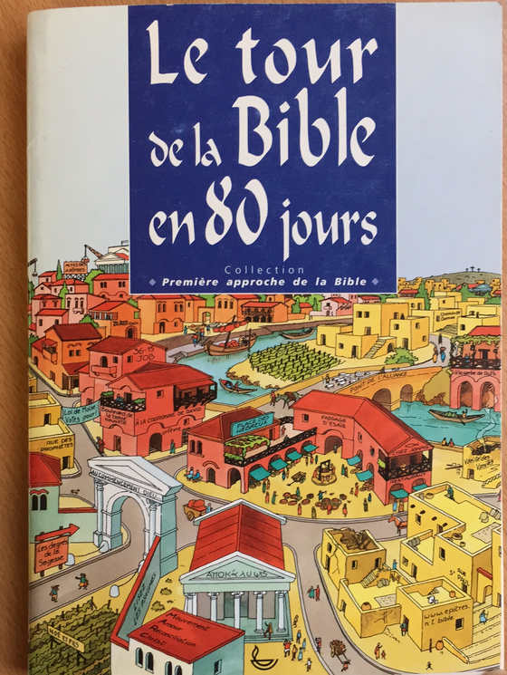 Le tour de la Bible en 80 jours